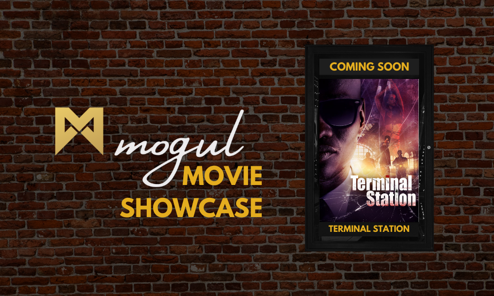 Movie Spotlight: Terminal Station Highlights - Mogul Productions